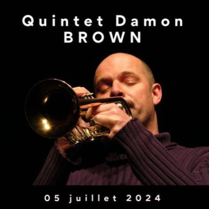 Concert 'Quintet Damon Brown' - Jazz dans les Vignes
