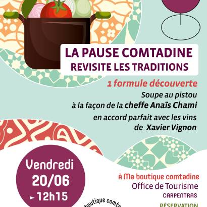 La Pause Comtadine revisite les traditions : Soupe au Pistou La Pause Comtadine revisite les traditions : Soupe au Pistou