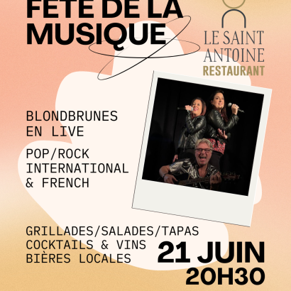 Fête de la musique au Saint Antoine Fête de la musique au Saint Antoine