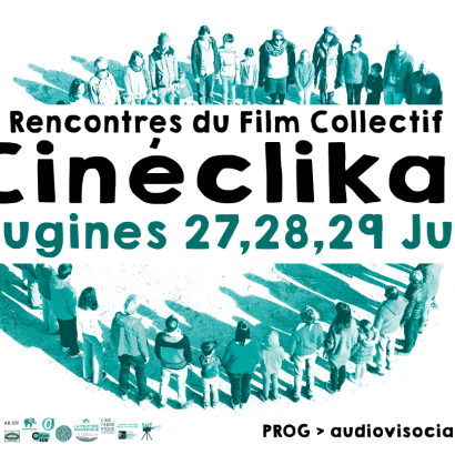 Cinéclika - Rencontres du film collectif Cinéclika - Rencontres du film collectif