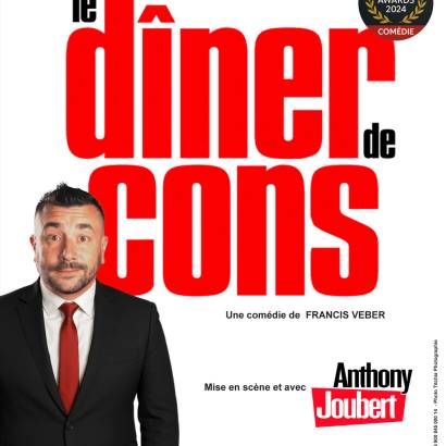 Le Dîner de cons - Les Estivales des Taillades Le Dîner de cons - Les Estivales des Taillades
