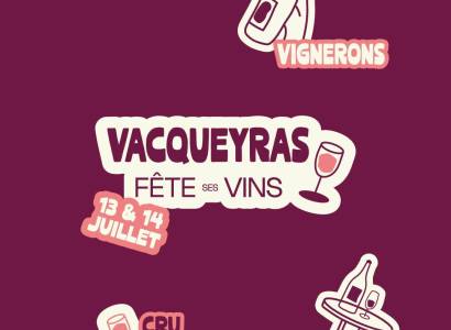 53ème Fête des Vins de l'Appellation Vacqueyras