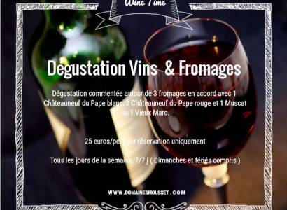 Dégustation Vins & Fromages aux Domaines Mousset