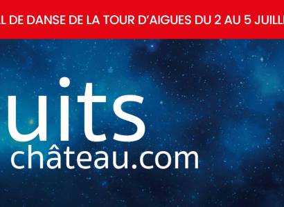 Festival des Nuits du Château à La Tour d'Aigues : 8ème édition