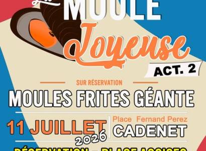 LA MOULE JOYEUSE - MOULES FRITES GÉANTES à Cadenet