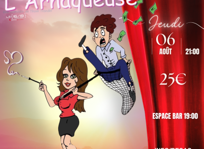 Théâtre en vigne aux Terrasses d'Adrien :L’ARNAQUEUSE