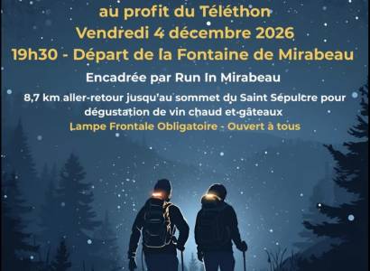 Marche Solidaire Nocturne pour le TÉLÉTHON à Mirabeau