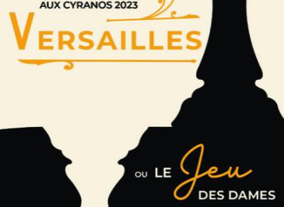 Théâtre - Versailles ou le Jeu des Dames
