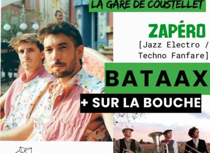 Zapéro Concert BATAAX + SUR LA BOUCHE