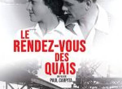 Au cinéma Le Cigalon :   Le Rendez-vous des quais