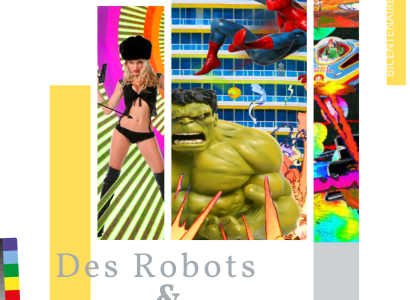 Des Robots et des Rêves - Exposition