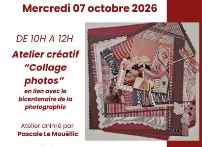 Atelier créatif avec Pascale Le Mouellic "Collage Photo"