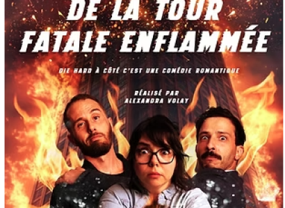 L'évadation de la tour fatale enflammée