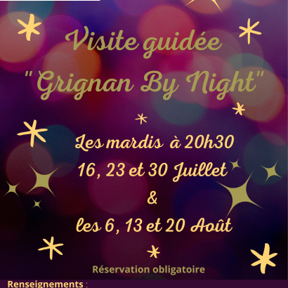 Visite Guidée : Grignan by night