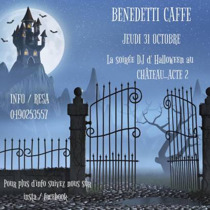 Double Soirée d'Halloween  au Château by Benedetti Caffé