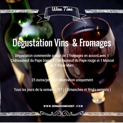 Dégustation Vins & Fromages aux Domaines Mousset