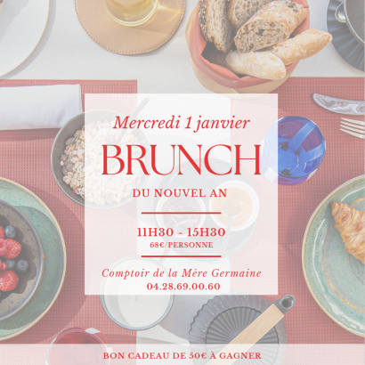 Brunch du 1er janvier au Comptoir de la Mère Germaine