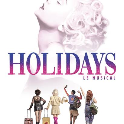 Holidays - Le Musical