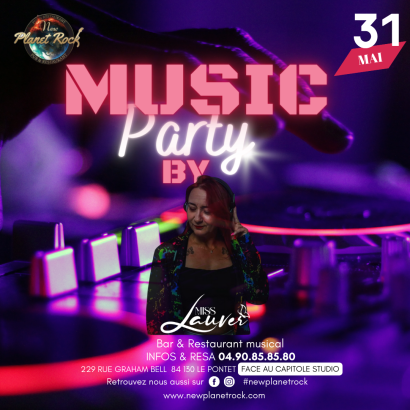 Soirée DJ Music Party Le 31 mai 2024