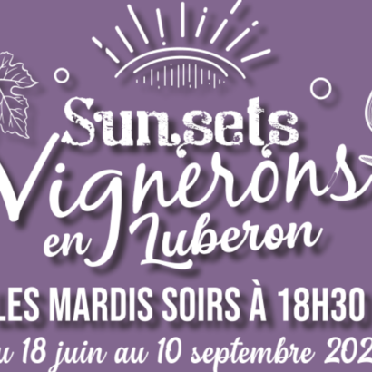 Les Sunsets Vignerons en Luberon au Château La Sable Du 25 juin au 2 juil 2024