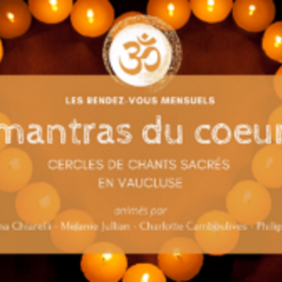 Mantra du cœur : Mantras et Chants à l