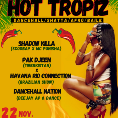 Hot Tropiz Du 22 au 23 nov 2024