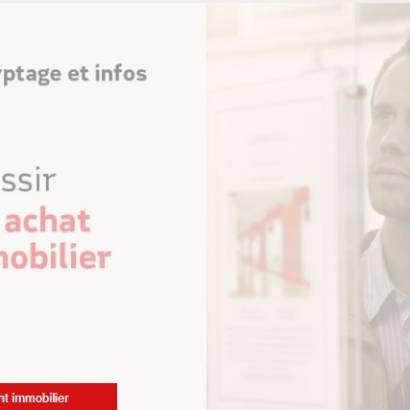 Réussir son achat immobilier