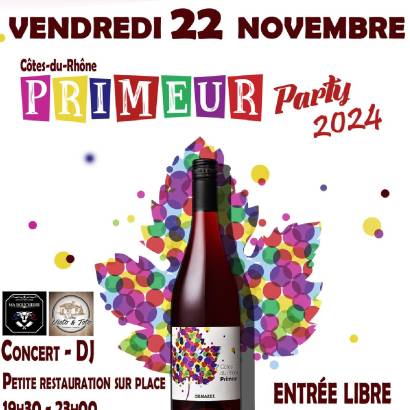 Côtes du Rhône Primeur party Le 22 nov 2024