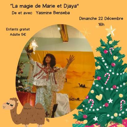 La magie de Marie et Djaya