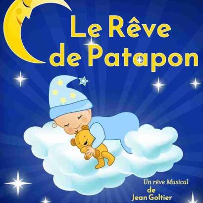 Le rêve de Patapon Du 29 au 30 mars 2025