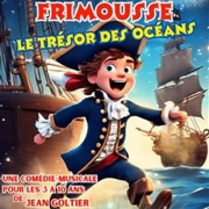 Capitaine Frimousse et le trésor des océans