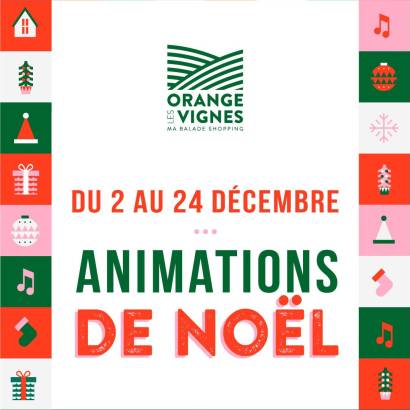 Animations de Noël à Orange les Vignes