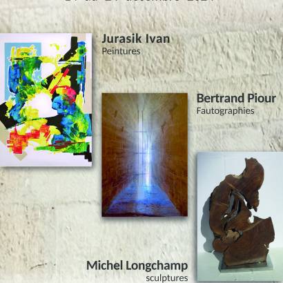 EXPOSITION PEINTURE, PHOTOGRAPHIE et SCULPTURE