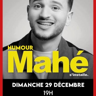 Mahé s'installe