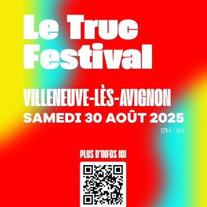 Le TRUC Festival