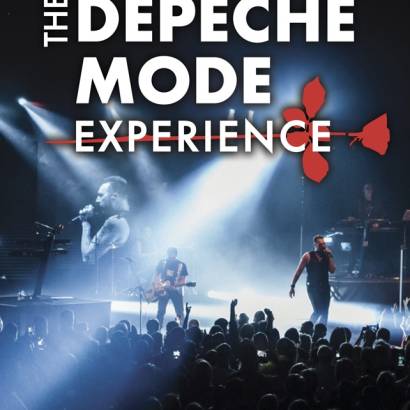 The Depeche Mode Experience - The ultimate celebration