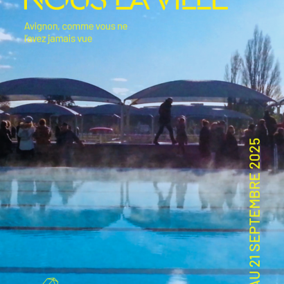 NOUS la ville of Avignon, as you've never seen it before