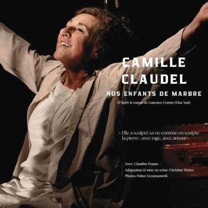 Theater 'Camille Claudel, mes enfants de marbre' - Théâtre des 2 Mondes