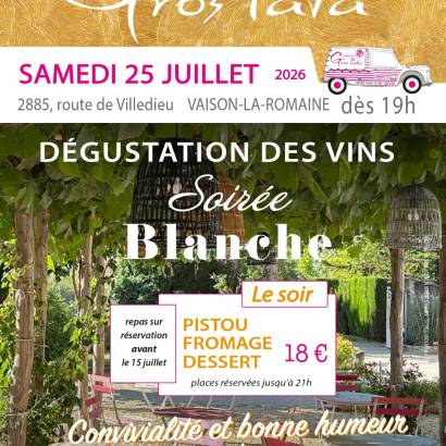 Soirée Blanche - Domaine du Gros Pata