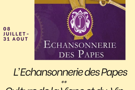 Exposition sur l'Echansonnerie des Papes & le Vin