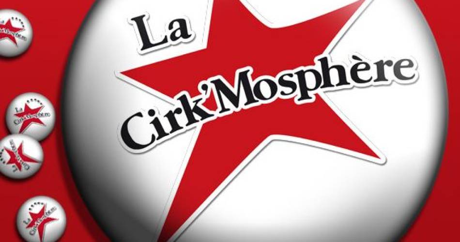 Cirk'Mosphère@Cirk'Mosphère