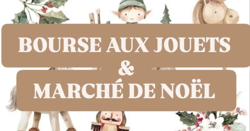 Bourse aux Jouets & Marché de Noël@Comité des fêtes de Puyméras