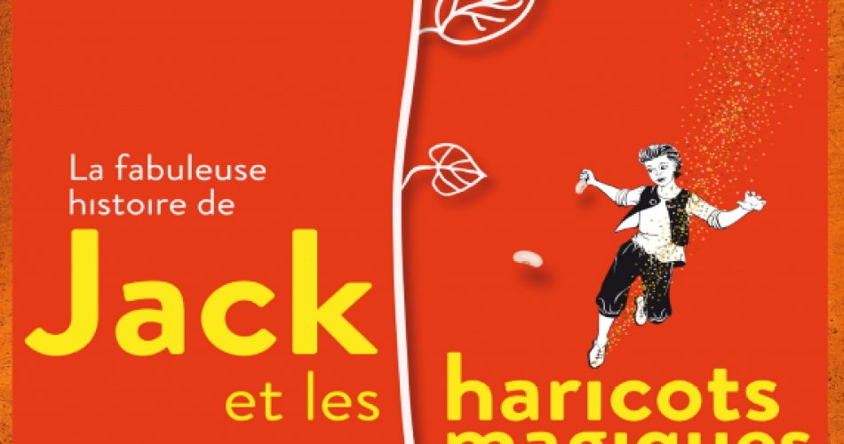 Spectacle Jeune public : Jack et les haricots magiques@OIT pays d'Orange