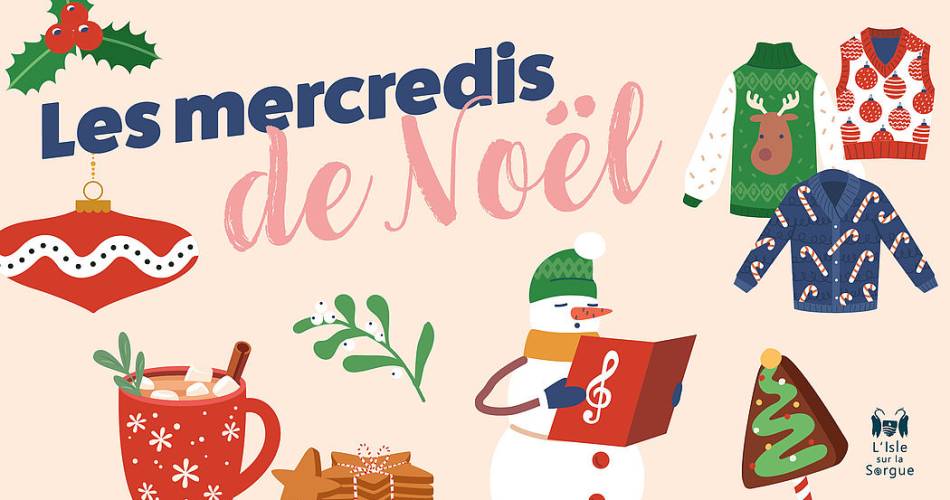 Les Mercredis de Noël@Mairie Isle sur Sorgue