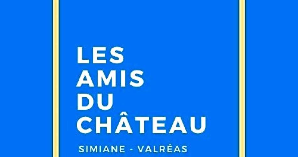 Visite gratuite du château de Simiane@les Amis du Château 