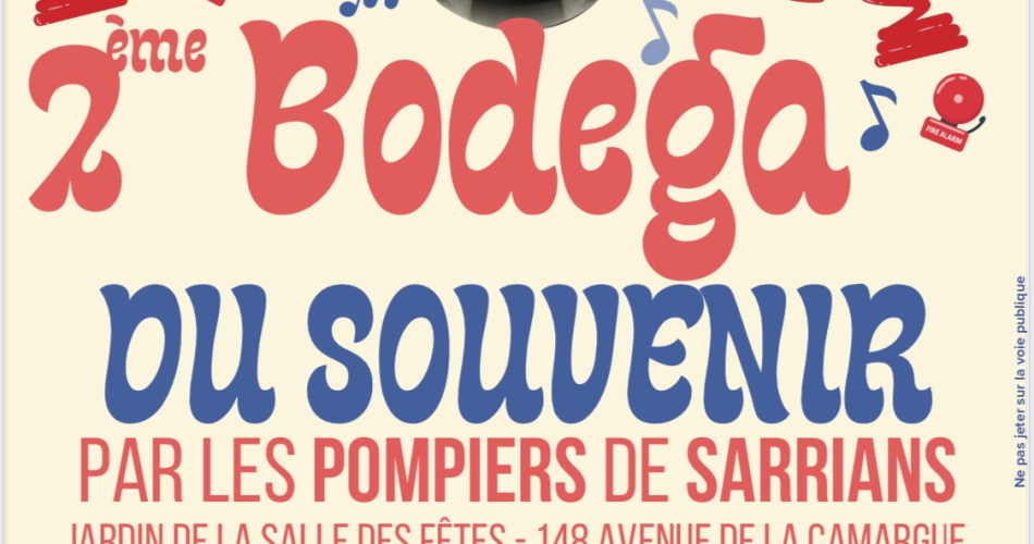 Bodega du souvenir - 2ème édition@Bodega du souvenir - 2ème édition_Sarrians
