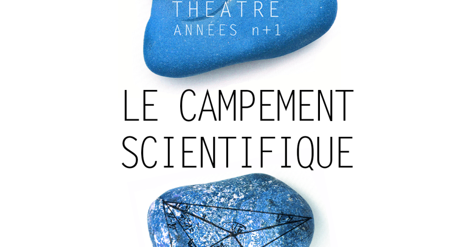 Campement scientifique@VeloTheatre