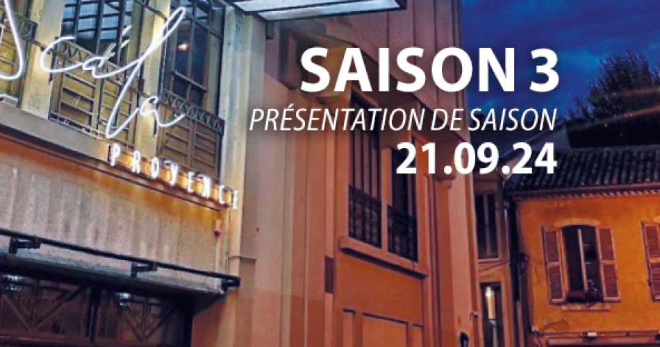 Présentation de la saison 3 de la Scala Provence@©La Scala Provence