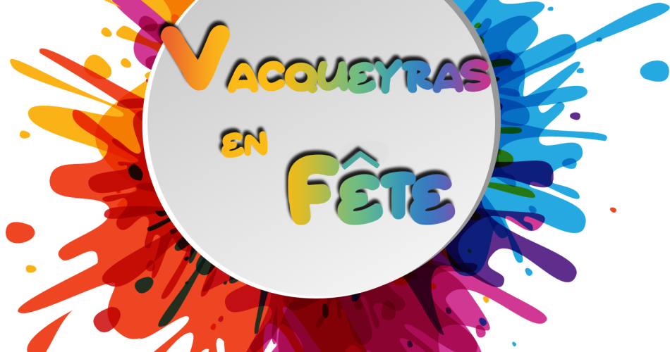 Vacqueyras en Fête@Vacqueyras en Fête