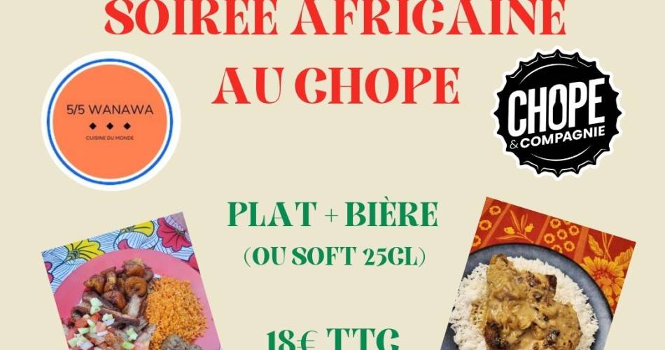 Soirée Africaine@Chope & Compagnie